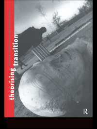Theorizing Transition : The Political Economy of Post-Communist Transformations