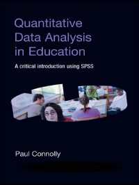 教育学における定量データ分析<br>Quantitative Data Analysis in Education : A Critical Introduction Using SPSS