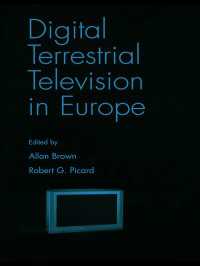 欧州の地上デジタル・テレビ<br>Digital Terrestrial Television in Europe