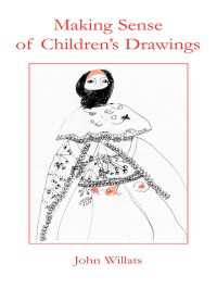 児童の絵を理解する<br>Making Sense of Children's Drawings