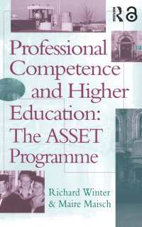 Professional Competence And Higher Education : The ASSET Programme