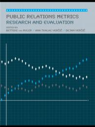 Public Relations Metrics : Research and Evaluation