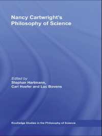 ナンシー・カートライトの科学哲学<br>Nancy Cartwright's Philosophy of Science