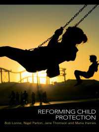 児童保護の改革<br>Reforming Child Protection