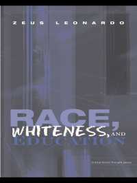 人種、白人性と教育<br>Race, Whiteness, and Education