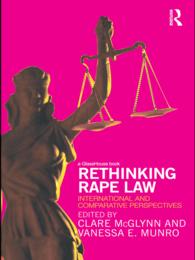 レイプと法の再考：国際比較<br>Rethinking Rape Law : International and Comparative Perspectives