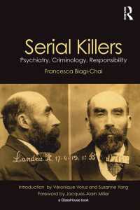 連続殺人犯：精神分析、犯罪学と責任<br>Serial Killers : Psychiatry, Criminology and Responsibility