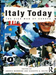 イタリアの現在：ヨーロッパの病人<br>Italy Today : The Sick Man of Europe