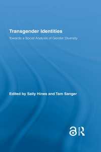 トランジェンダー考察<br>Transgender Identities : Towards a Social Analysis of Gender Diversity