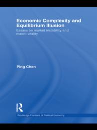 Economic Complexity and Equilibrium Illusion : Essays on Market Instability and Macro Vitality