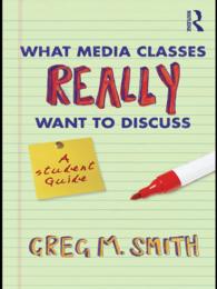 What Media Classes Really Want to Discuss : A Student Guide