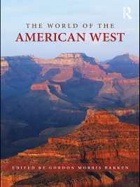 アメリカ西部世界事典<br>The World of the American West