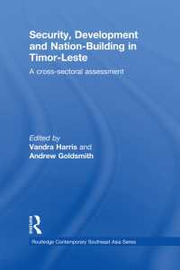 Security, Development and Nation-Building in Timor-Leste : A Cross-sectoral Assessment