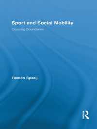 スポーツと社会移動<br>Sport and Social Mobility : Crossing Boundaries