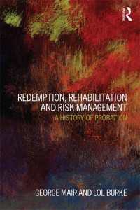 保護観察小史<br>Redemption, Rehabilitation and Risk Management : A History of Probation