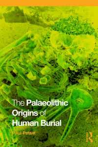 旧石器時代の人類と埋葬<br>The Palaeolithic Origins of Human Burial