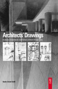 世界の著名建築家のスケッチ集<br>Architects' Drawings