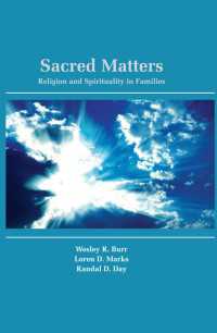 宗教と家族：学際的考察<br>Sacred Matters : Religion and Spirituality in Families
