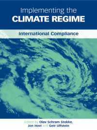 気候変動規制の遵守システム<br>Implementing the Climate Regime : International Compliance