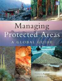 保護区のマネジメント：グローバル・ガイド<br>Managing Protected Areas : A Global Guide