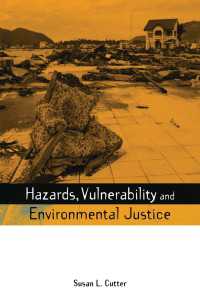 災害、被傷性と環境正義<br>Hazards Vulnerability and Environmental Justice