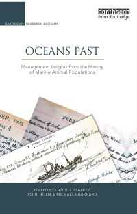 Oceans Past : Management Insights from the History of Marine Animal Populations