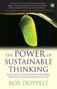 持続可能な思考の力<br>The Power of Sustainable Thinking : How to Create a Positive Future for the Climate, the Planet, Your Organization and Your Life