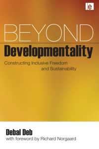 開発を超えた持続可能性へ<br>Beyond Developmentality : Constructing Inclusive Freedom and Sustainability