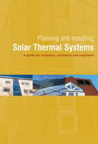 Planning and Installing Solar Thermal Systems : A Guide for Installers, Architects and Engineers（2）