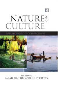 自然と文化：失われた接点の再構築<br>Nature and Culture : Rebuilding Lost Connections