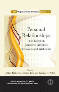 組織における人間関係<br>Personal Relationships : The Effect  on Employee Attitudes, Behavior, and Well-being