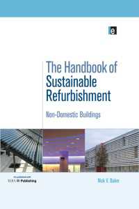 The Handbook of Sustainable Refurbishment: Non-Domestic Buildings