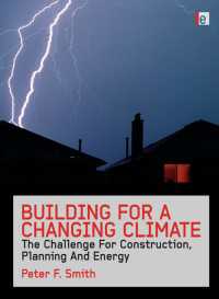 気候変動と建築物<br>Building for a Changing Climate : The Challenge for Construction, Planning and Energy