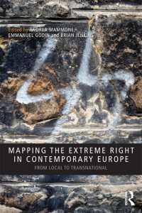 現代ヨーロッパの極右<br>Mapping the Extreme Right in Contemporary Europe : From Local to Transnational