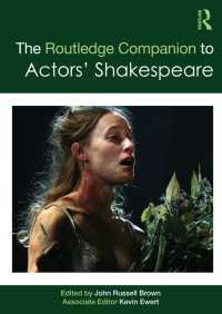 役者のためのシェイクスピア必携<br>The Routledge Companion to Actors' Shakespeare