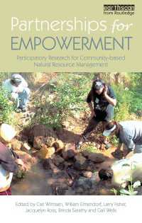 コミュニティ・ベースの天然資源管理<br>Partnerships for Empowerment : Participatory Research for Community-based Natural Resource Management