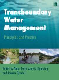 国境を越えた水資源管理：原理と実践<br>Transboundary Water Management : Principles and Practice