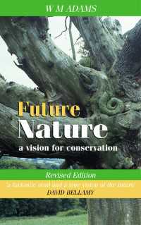 Future Nature : A Vision for Conservation（2 NED）