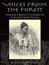持続可能な高地農業と土着の知識<br>Voices from the Forest : Integrating Indigenous Knowledge into Sustainable Upland Farming