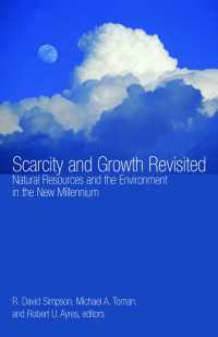 稀少性と成長の再考：天然資源と環境<br>Scarcity and Growth Revisited : Natural Resources and the Environment in the New Millenium