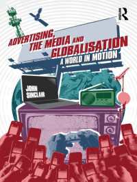 広告、メディアとグローバル化<br>Advertising, the Media and Globalisation : A World in Motion