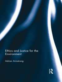 Ethics and Justice for the Environment