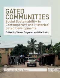 Gated Communities : Social Sustainability in Contemporary and Historical Gated Developments