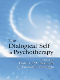 The Dialogical Self in Psychotherapy : An Introduction