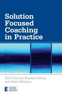 解決焦点化コーチング<br>Solution Focused Coaching in Practice