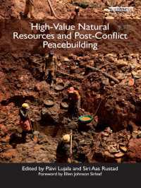 高価値の天然資源と紛争後の平和構築<br>High-Value Natural Resources and Post-Conflict Peacebuilding