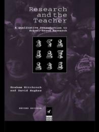 Research and the Teacher : A Qualitative Introduction to School-based Research（2）