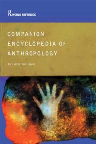 人類学百科事典（再刊）<br>Companion Encyclopedia of Anthropology : Humanity, Culture and Social Life（2 NED）