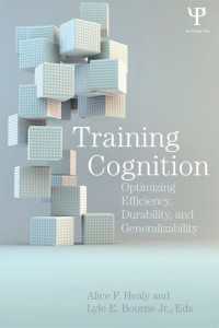 Training Cognition : Optimizing Efficiency, Durability, and Generalizability