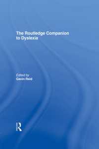 ラウトレッジ版　ディスレクシア必携<br>The Routledge Companion to Dyslexia